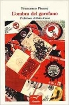 L'ombra del garofano - Francesco Pisano - Bookstore