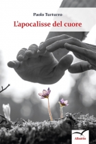 L’apocalisse del cuore - Paolo Turturro - Bookstore