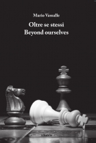 Oltre se stessi Beyond ourselves - Mario Vassalle - Bookstore
