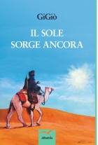 Il sole sorge ancora - GiGiò - Bookstore