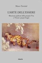 L’ARTE DELL’ESSERE - Marco Trevisiol - Bookstore