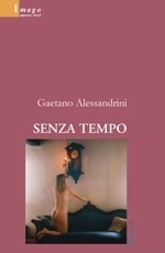 Senza tempo di Gaetano Alessandrini - Bookstore