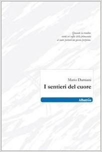 I sentieri del cuore di Mario Damiani - Bookstore