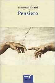 Pensiero - Francesco Grianti - Bookstore