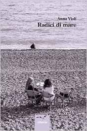 Radici di mare - Anna Violi - Bookstore