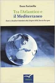 Tra l'Atlantico e il Mediterraneo - Enzo Farinella - Bookstore