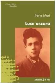 Luce oscura - Irene Mori - Bookstore