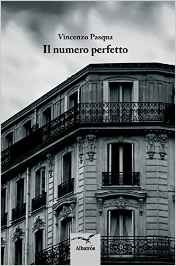 Il numero perfetto - Vincenzo Pasqua - Bookstore