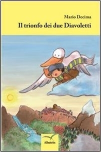 Il trionfo dei due diavoletti - Mario Decima - Bookstore