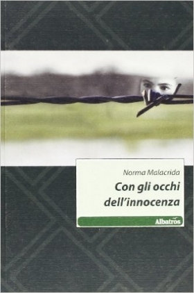 Con gli occhi dell'innocenza - Norma Malacrida - Bookstore