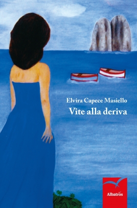 Vite alla deriva II Edizione - Elvira Capece Masiello - Bookstore