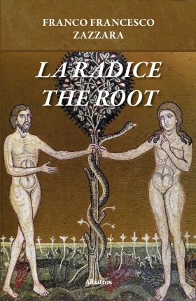 La Radice The Root - Zazzara Franco Francesco - Bookstore