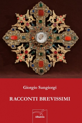 RACCONTI BREVISSIMI - Giorgio Sangiorgi - Bookstore