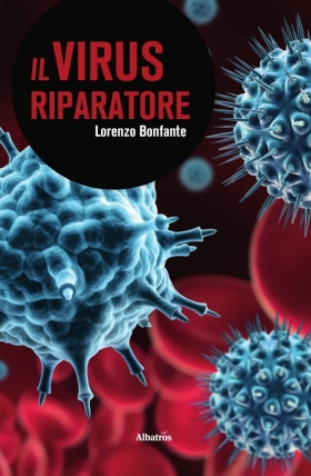 IL VIRUS RIPARATORE - Lorenzo Bonfante - Bookstore