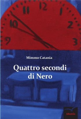 Quattro secondi di Nero - Mimmo Catania - Bookstore