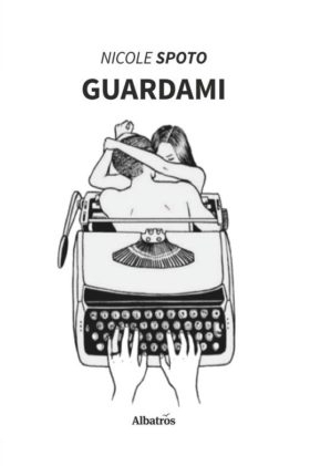 Guardami - Nicole Spoto - Bookstore